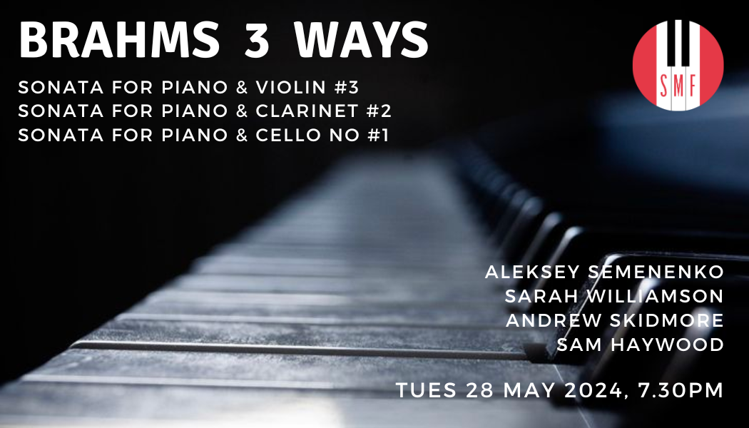 Brahms 3 Ways